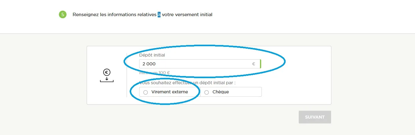Choix du montant du premier versement